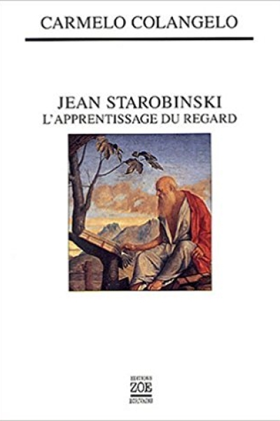 Jean Starobinski L’apprentissage du regard